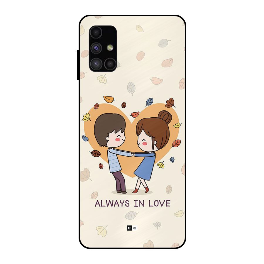Always In Love Metal Back Case for Galaxy M51