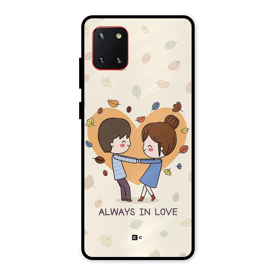 Always In Love Metal Back Case for Galaxy Note 10 Lite