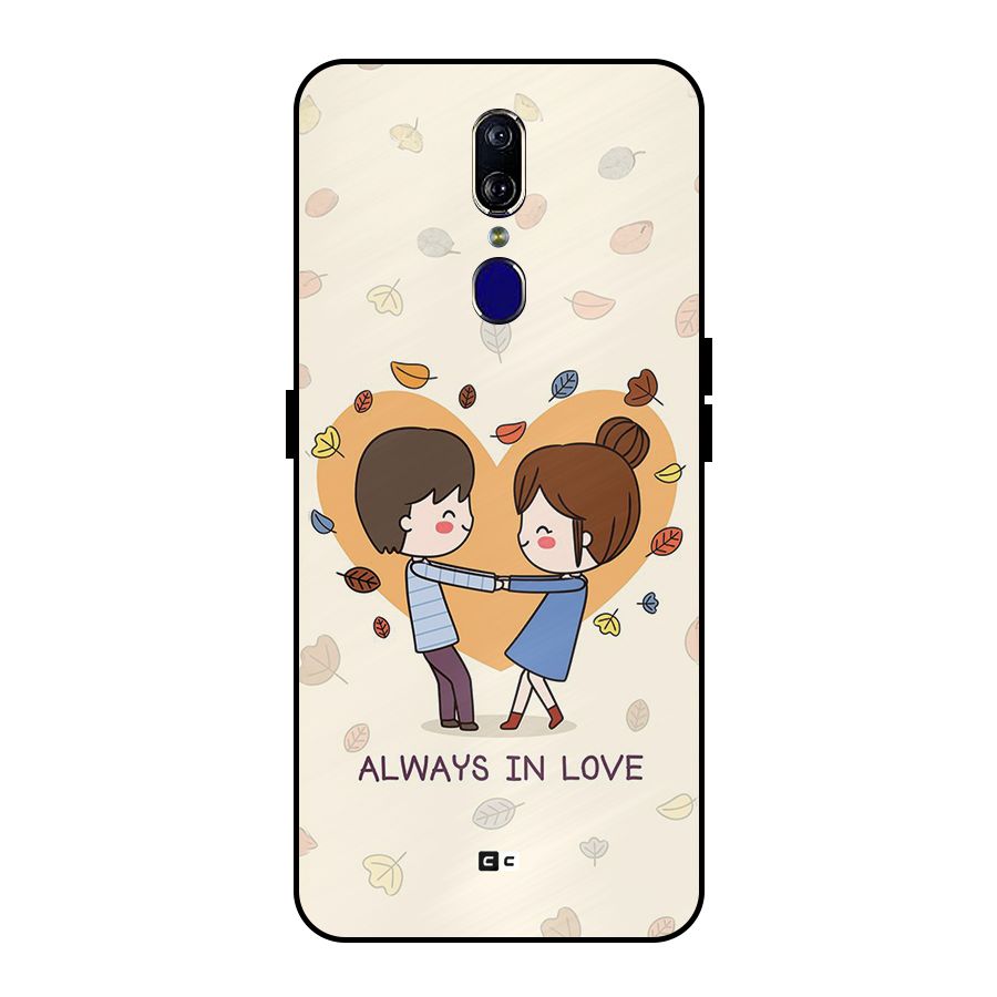 Always In Love Metal Back Case for Oppo F11
