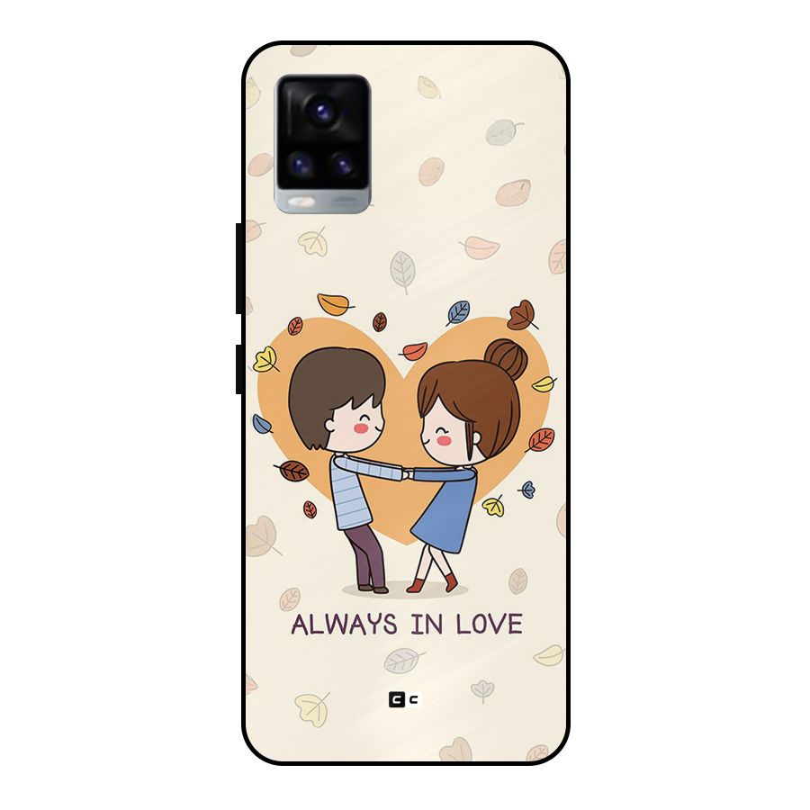 Always In Love Metal Back Case for Vivo V20 2021