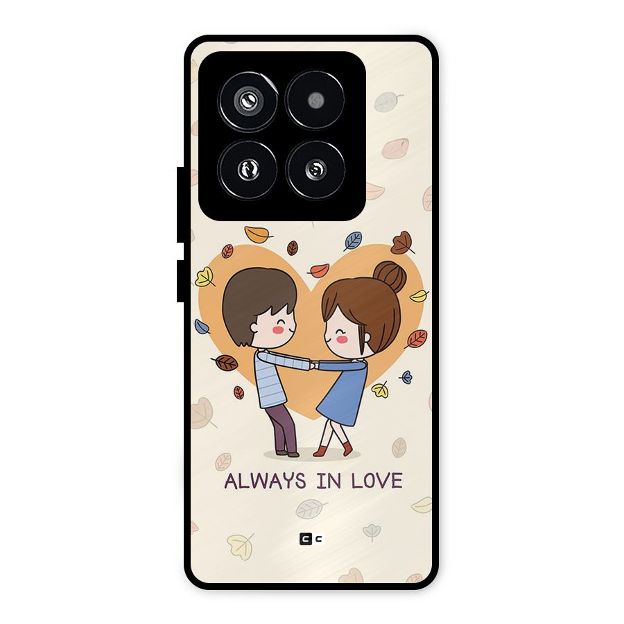 Always In Love Metal Back Case for Xiaomi 14 Pro