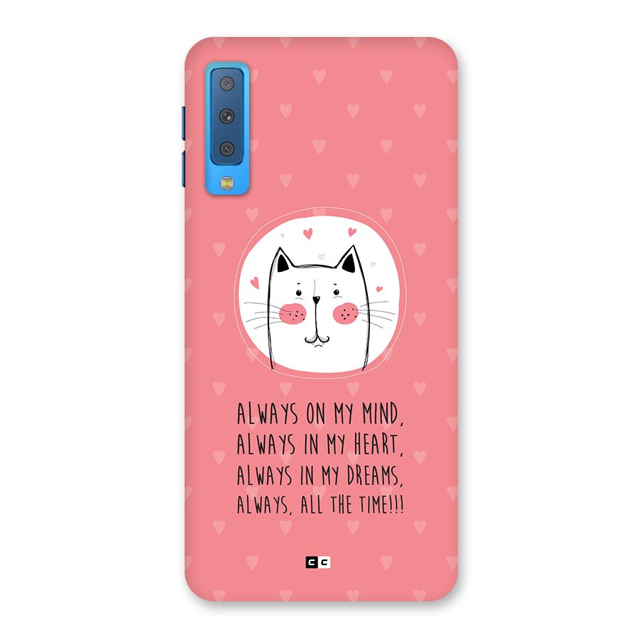 Always In Mind Back Case for Galaxy A7 (2018)
