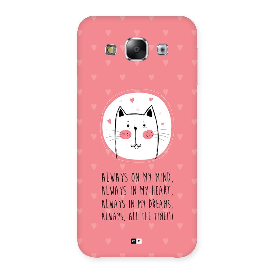 Always In Mind Back Case for Galaxy E5