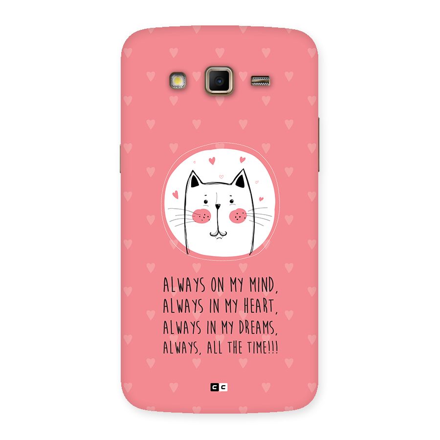 Always In Mind Back Case for Galaxy Grand 2