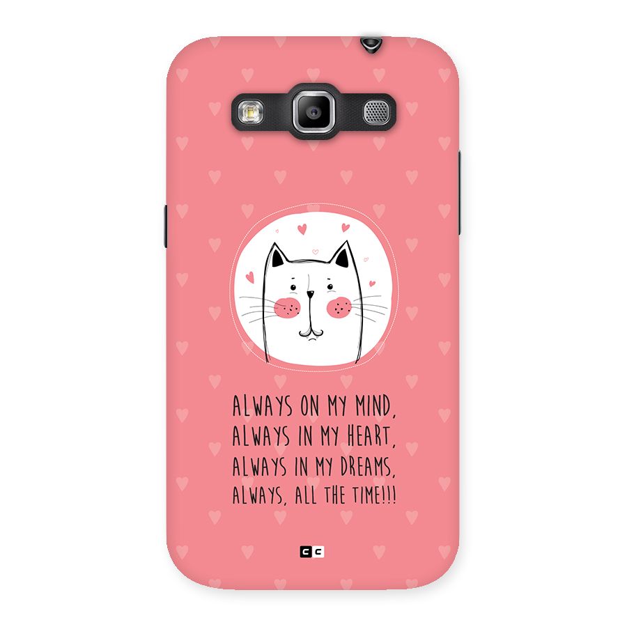 Always In Mind Back Case for Galaxy Grand Quattro