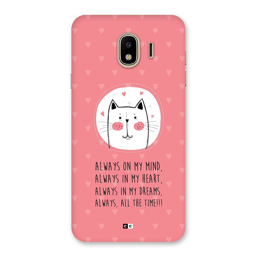 Always In Mind Back Case for Galaxy J4