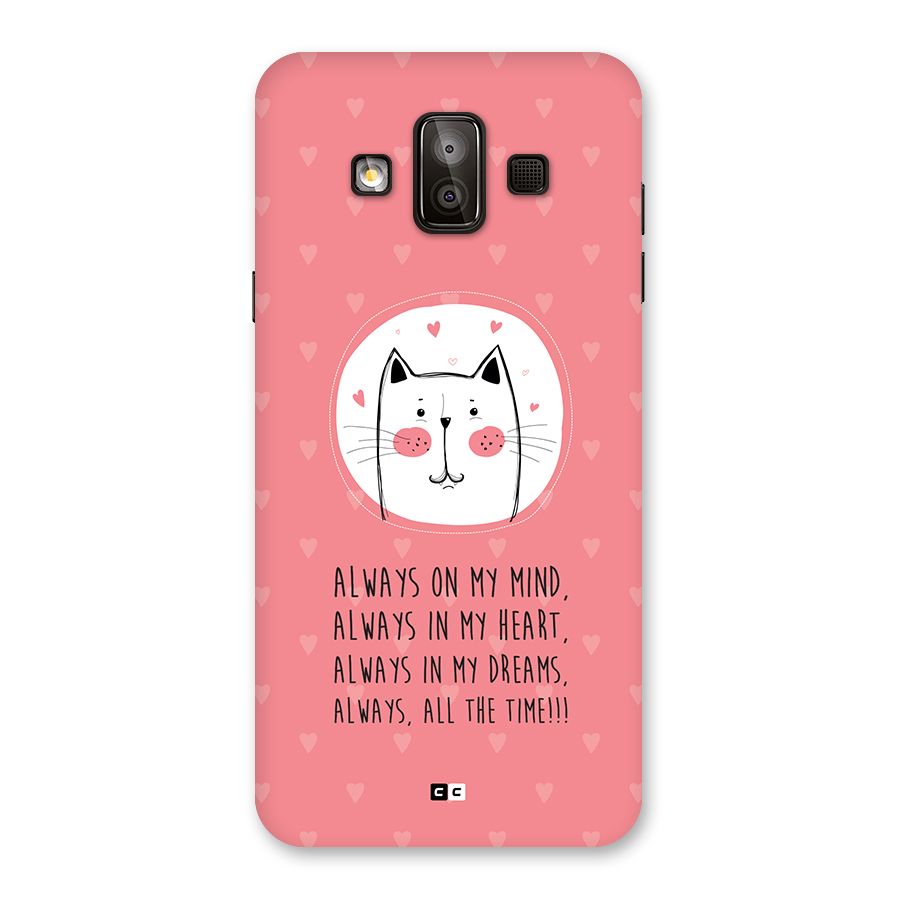 Always In Mind Back Case for Galaxy J7 Duo