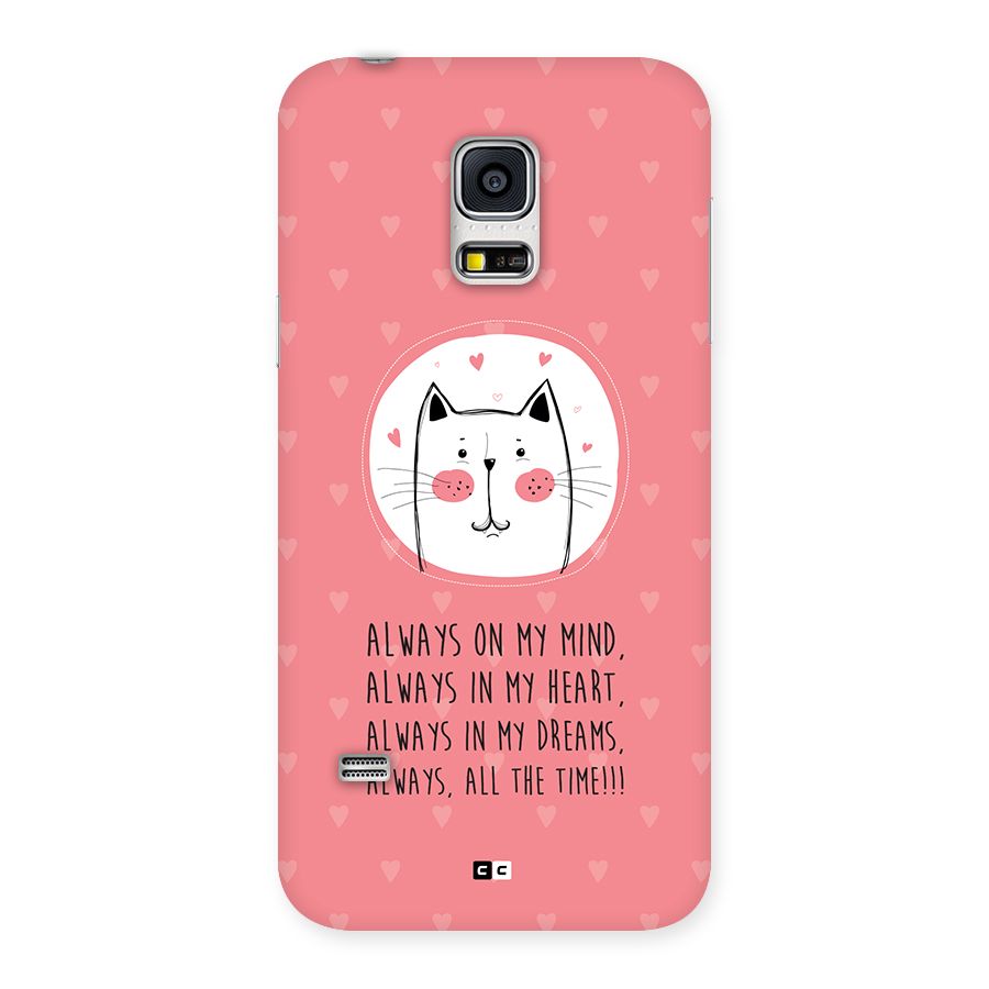 Always In Mind Back Case for Galaxy S5 Mini