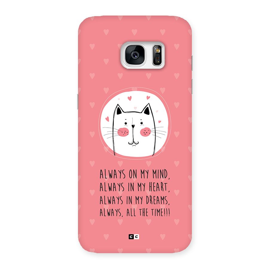 Always In Mind Back Case for Galaxy S7 Edge