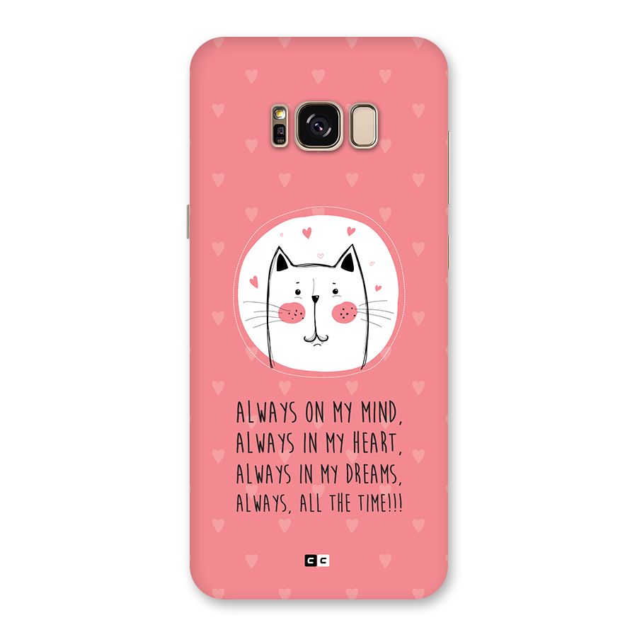 Always In Mind Back Case for Galaxy S8 Plus