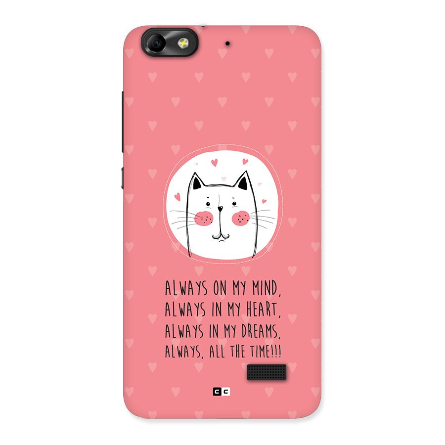 Always In Mind Back Case for Honor 4C