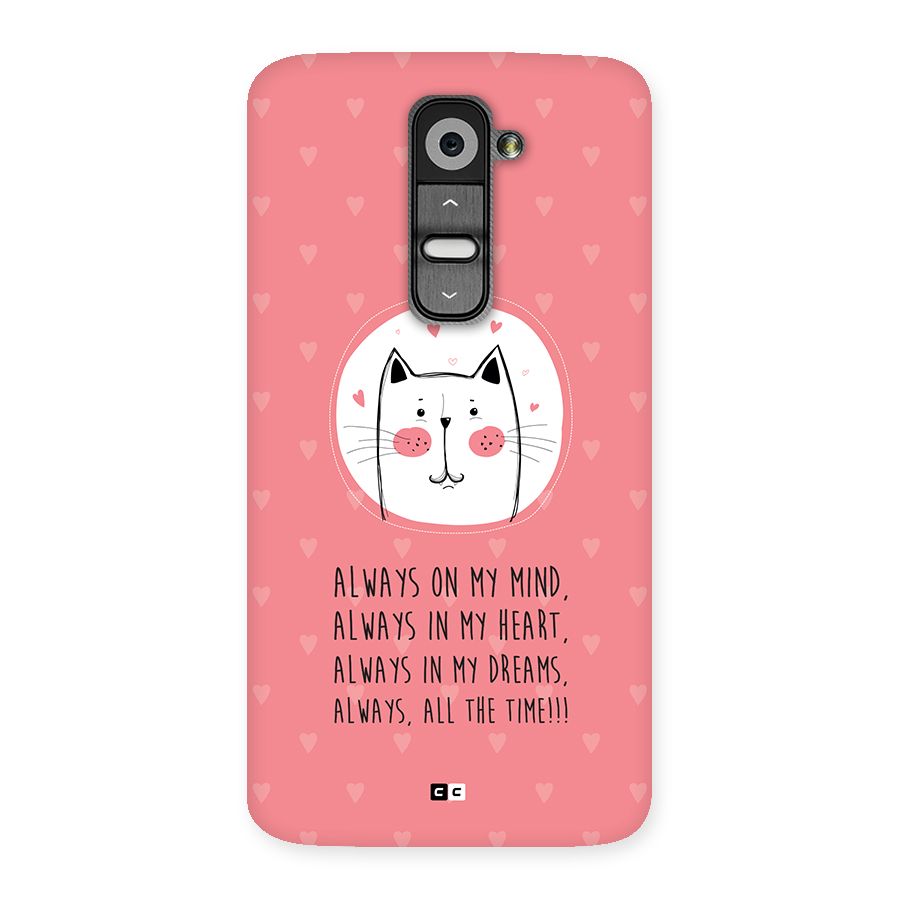 Always In Mind Back Case for LG G2