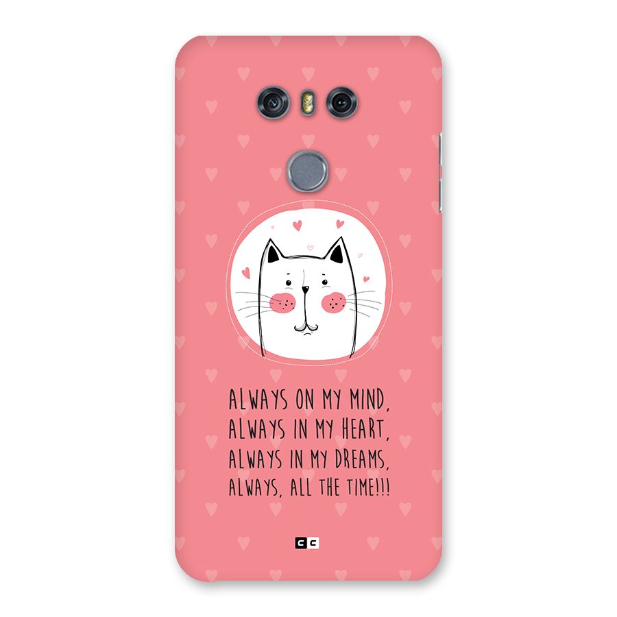 Always In Mind Back Case for LG G6