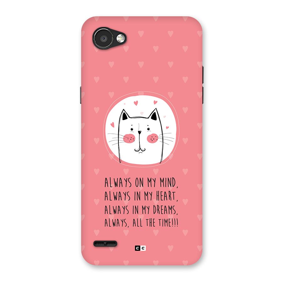 Always In Mind Back Case for LG Q6