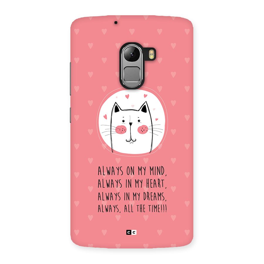 Always In Mind Back Case for Lenovo K4 Note