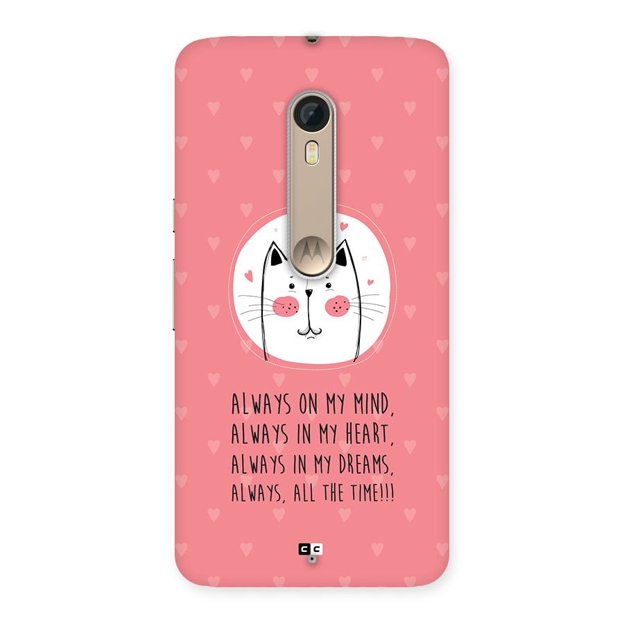 Always In Mind Back Case for Moto X Style