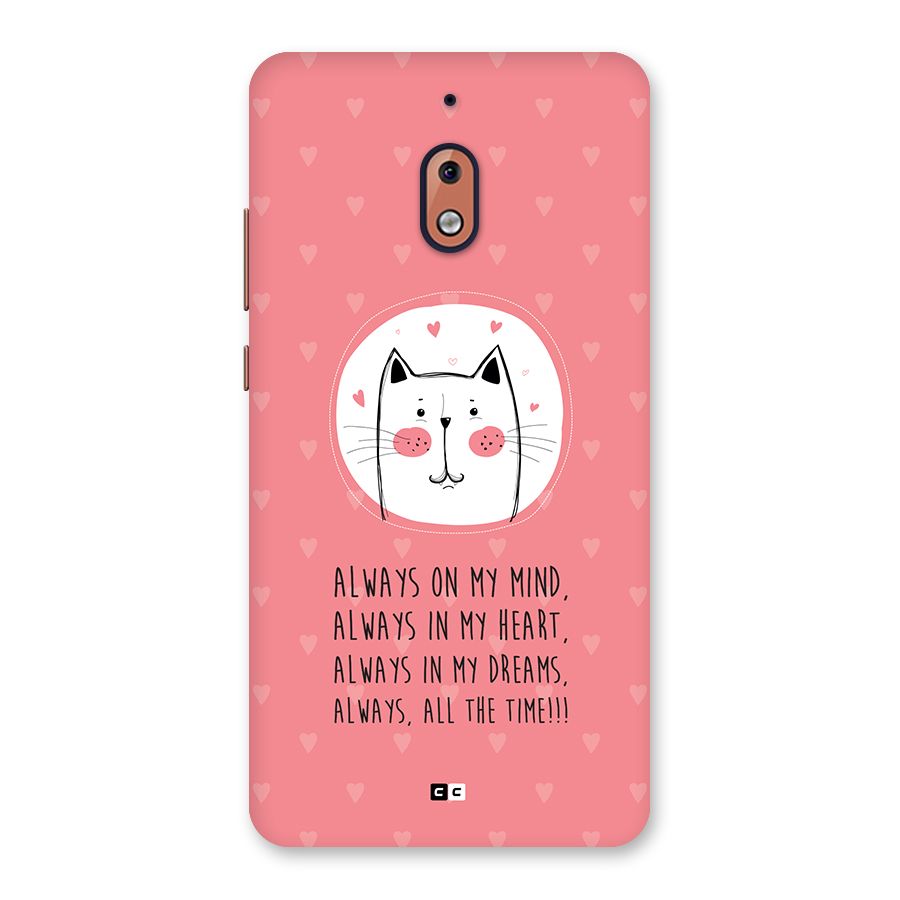 Always In Mind Back Case for Nokia 2.1