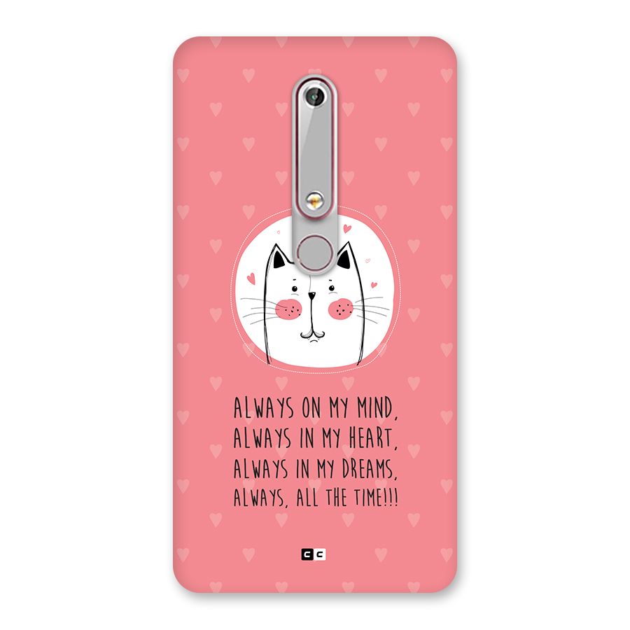 Always In Mind Back Case for Nokia 6.1