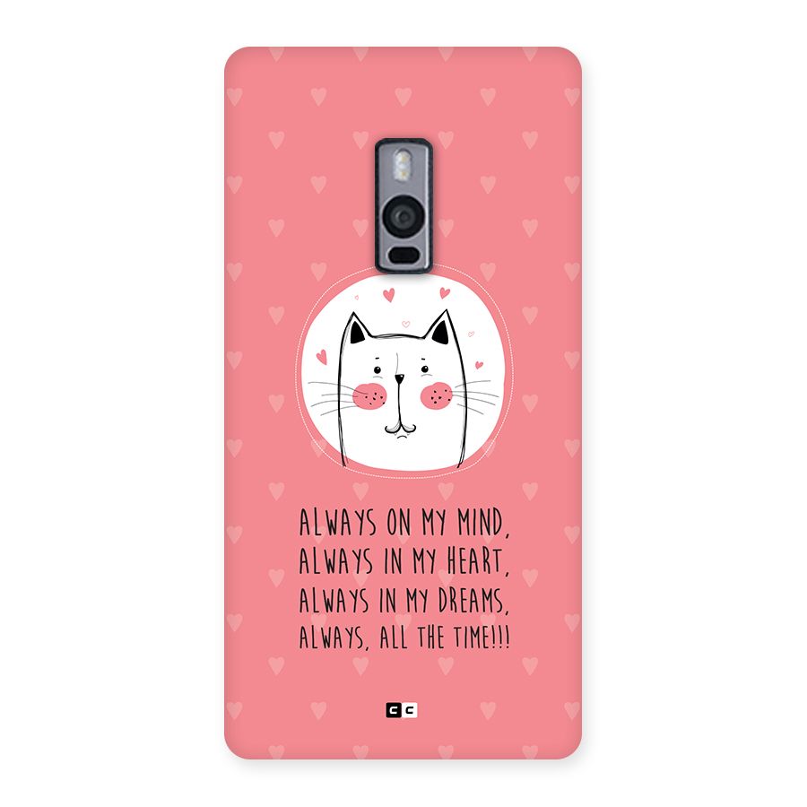 Always In Mind Back Case for OnePlus 2