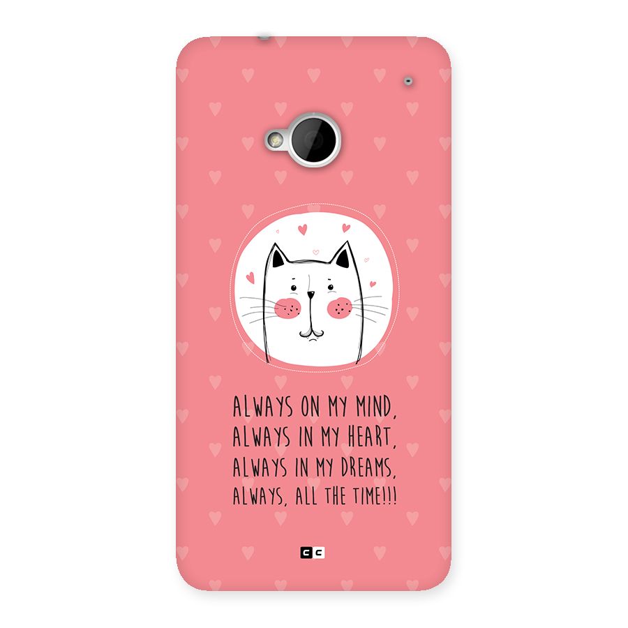 Always In Mind Back Case for One M7 (Single Sim)