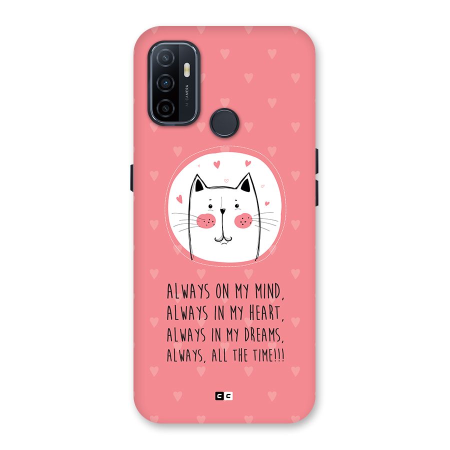 Always In Mind Back Case for Oppo A32