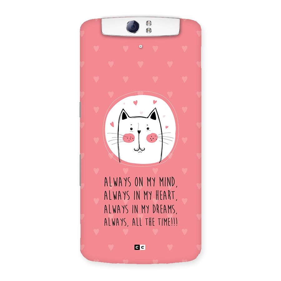 Always In Mind Back Case for Oppo N1
