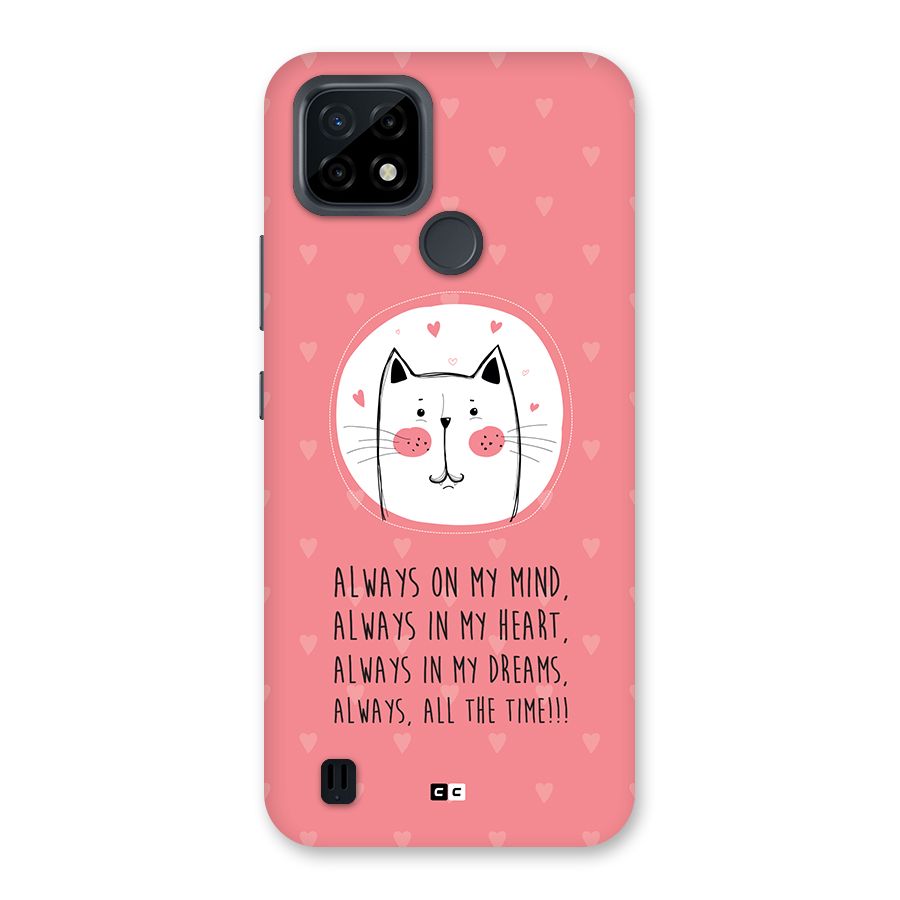 Always In Mind Back Case for Realme C21