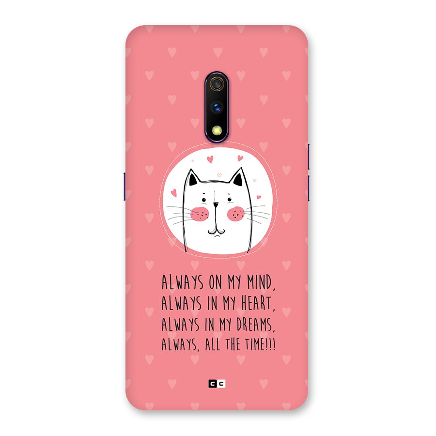 Always In Mind Back Case for Realme X