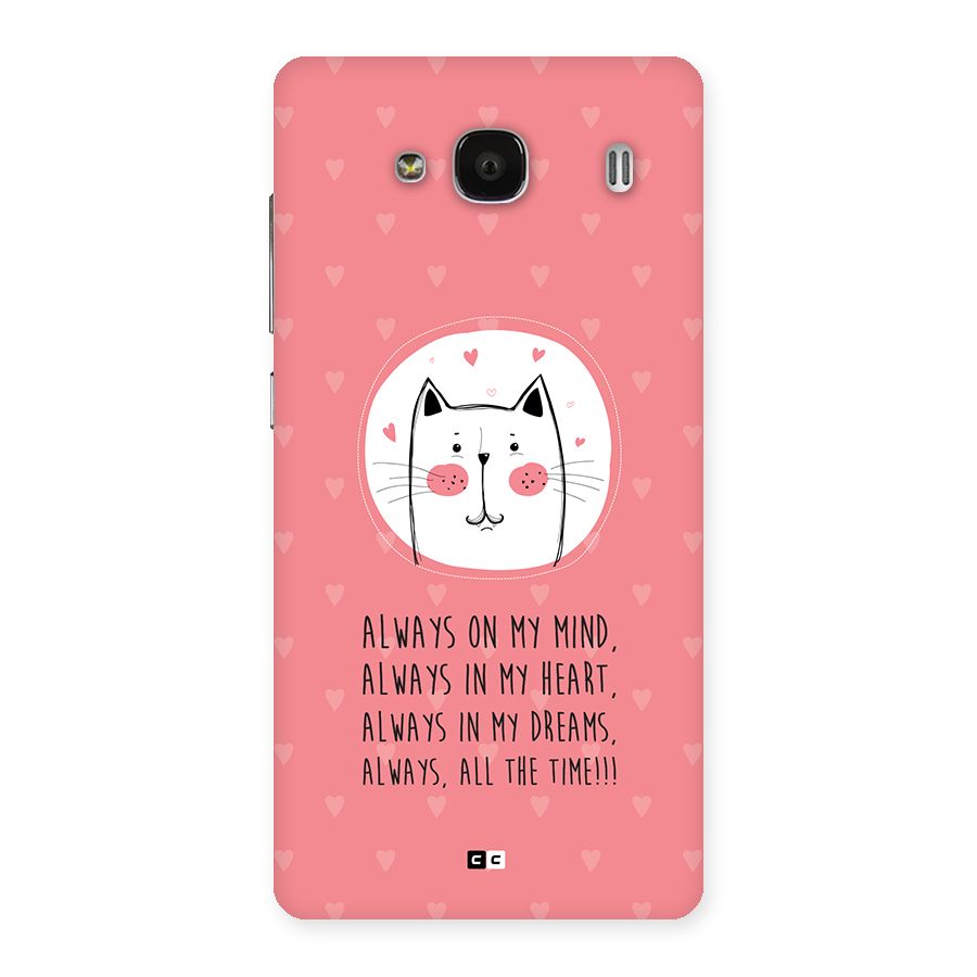 Always In Mind Back Case for Redmi 2 Prime