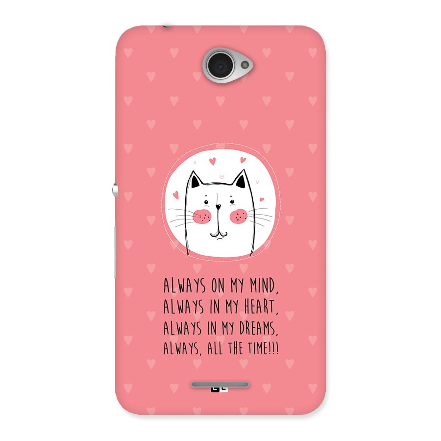 Always In Mind Back Case for Xperia E4