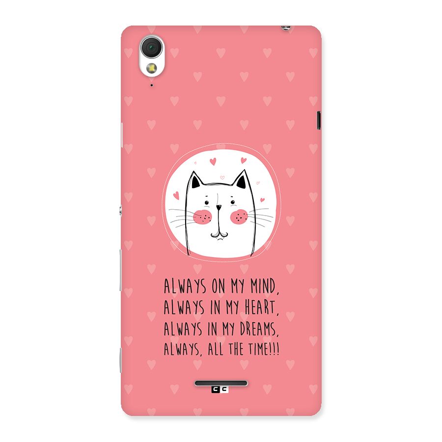Always In Mind Back Case for Xperia T3