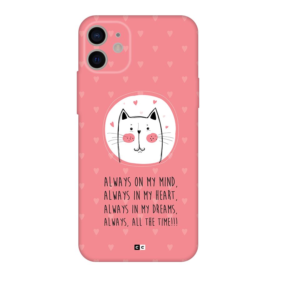 Always In Mind Back Case for iPhone 11