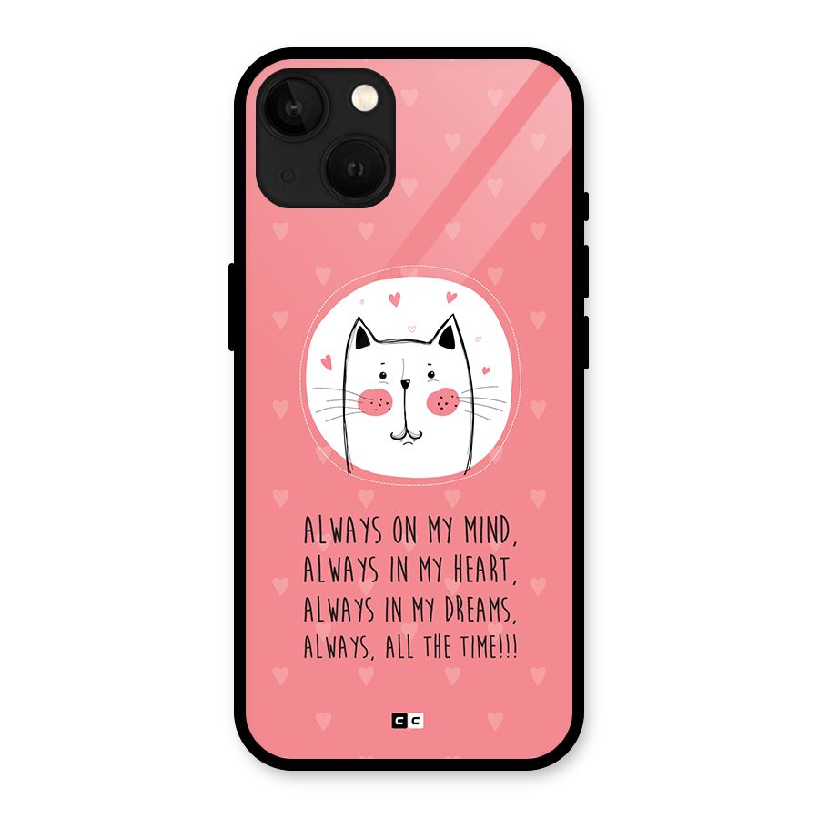 Always In Mind Back Case for iPhone 13