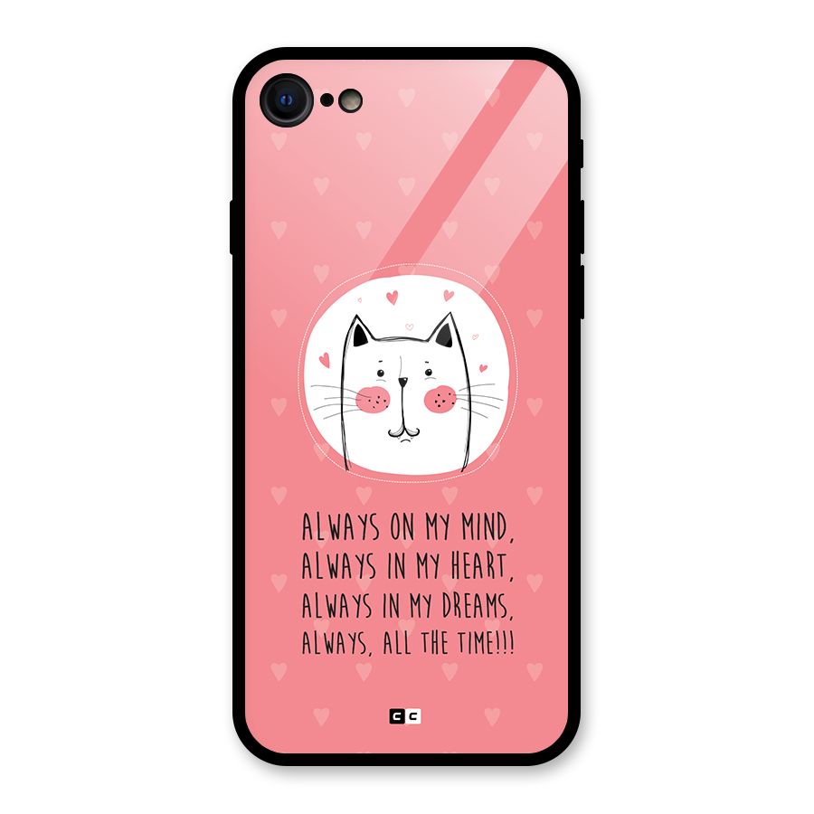 Always In Mind Back Case for iPhone 7