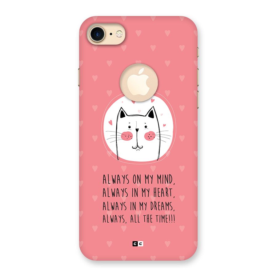 Always In Mind Back Case for iPhone 7 Logo Cut
