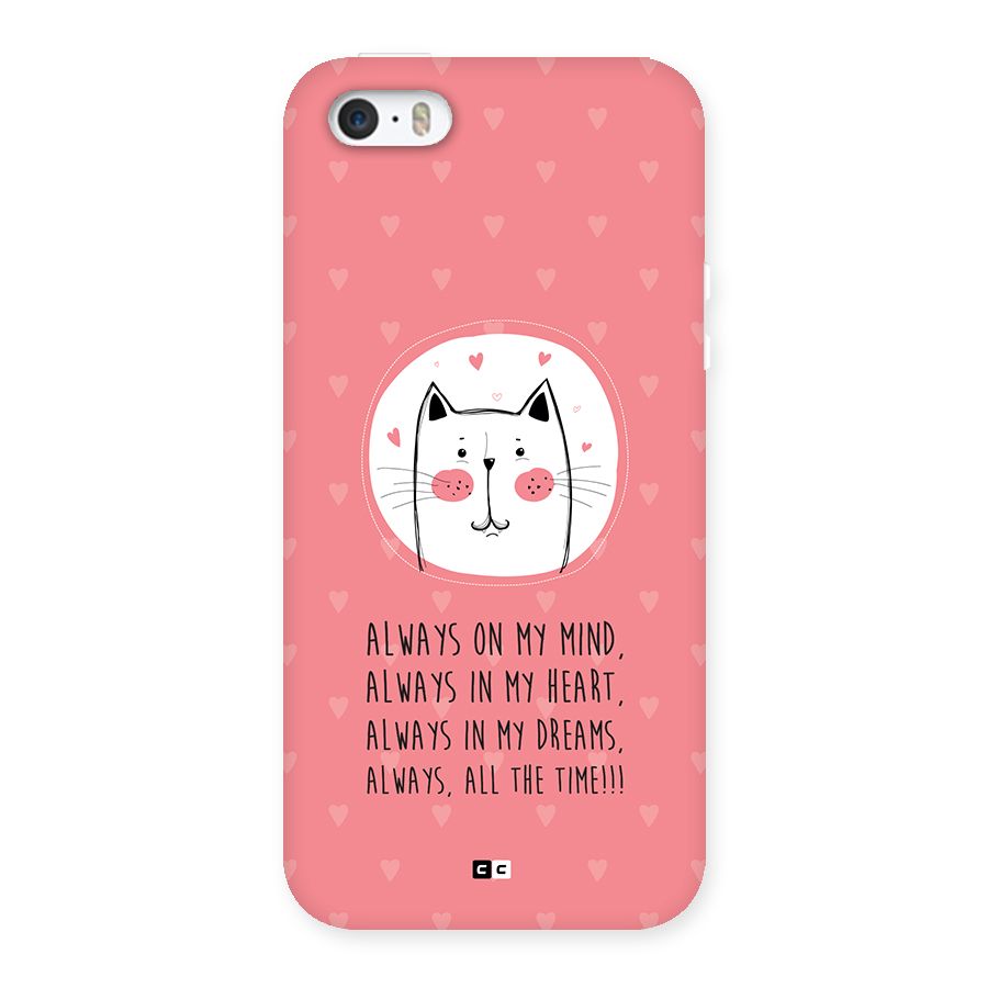 Always In Mind Back Case for iPhone SE 2016