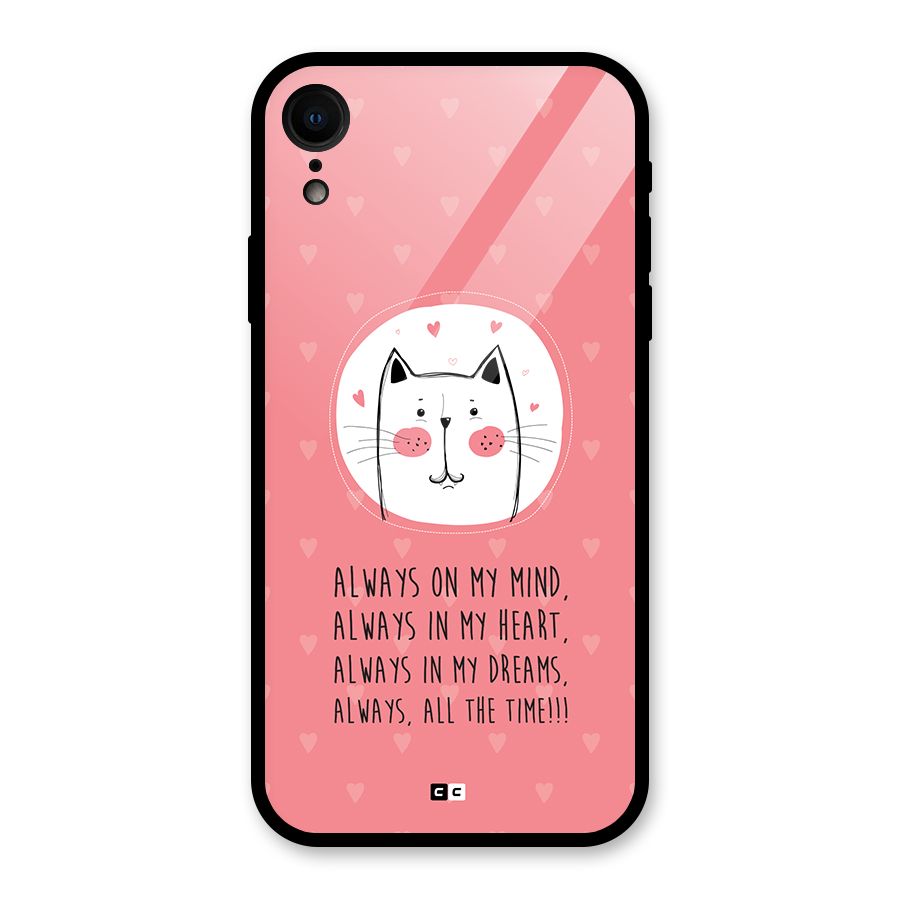 Always In Mind Back Case for iPhone XR