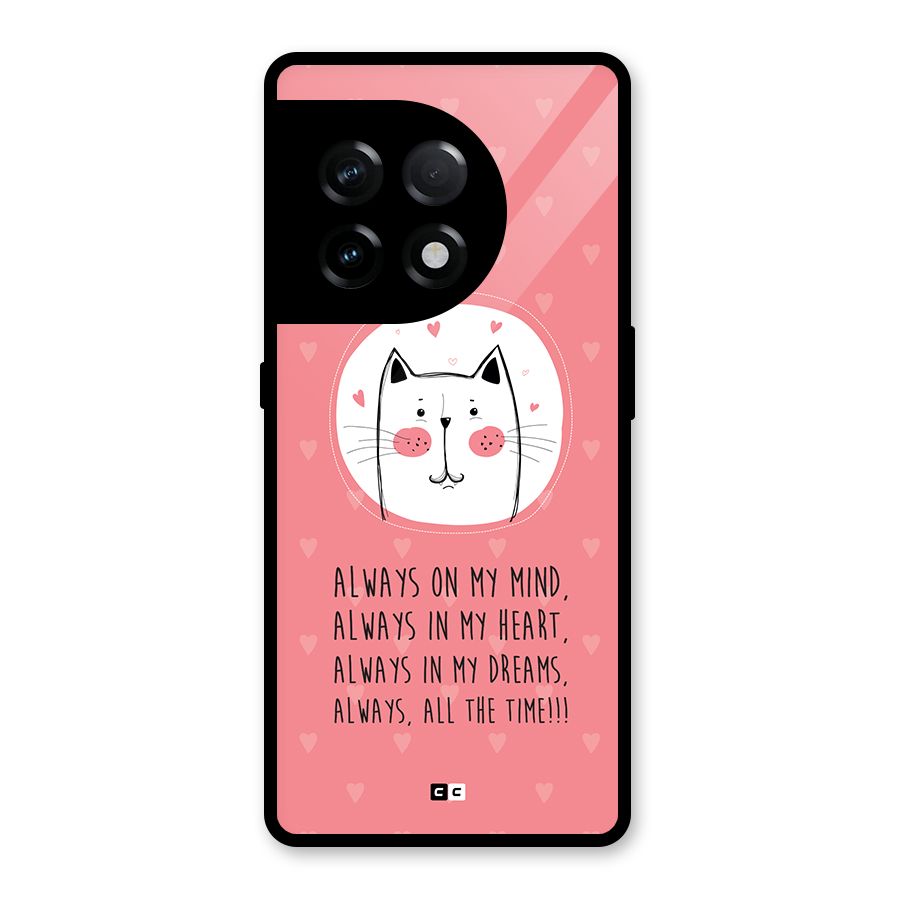 Always In Mind Glass Back Case for OnePlus 11R