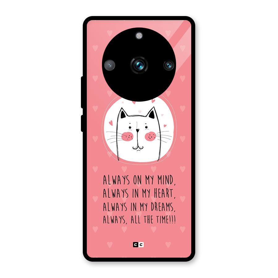 Always In Mind Glass Back Case for Realme 11 Pro Plus