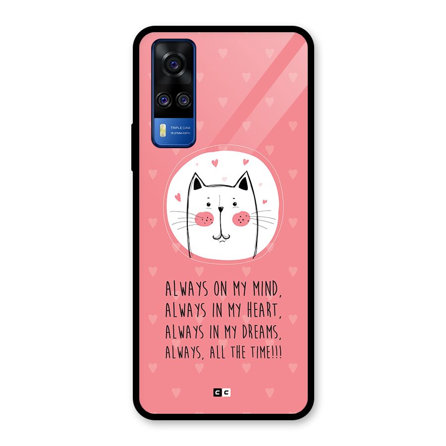 Always In Mind Glass Back Case for Vivo Y31