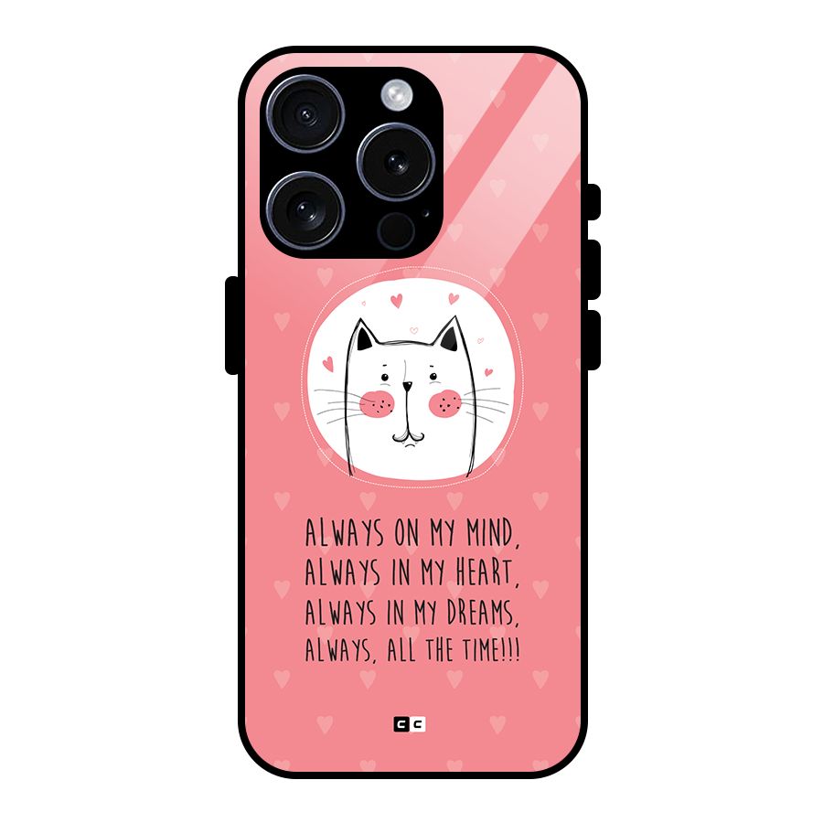 Always In Mind Glass Back Case for iPhone 15 Pro