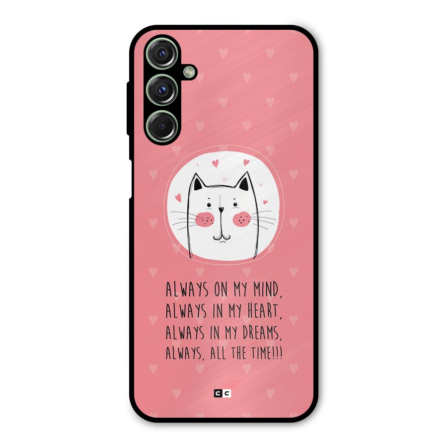 Always In Mind Metal Back Case for Galaxy F34