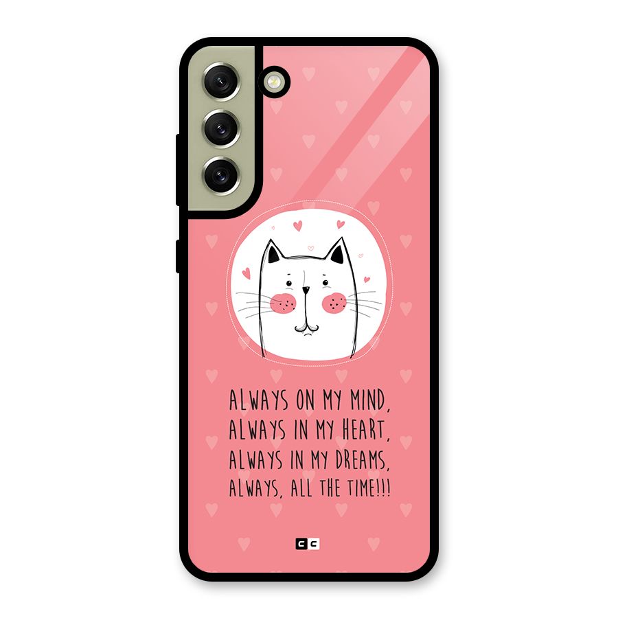 Always In Mind Metal Back Case for Galaxy S21 FE 5G (2023)