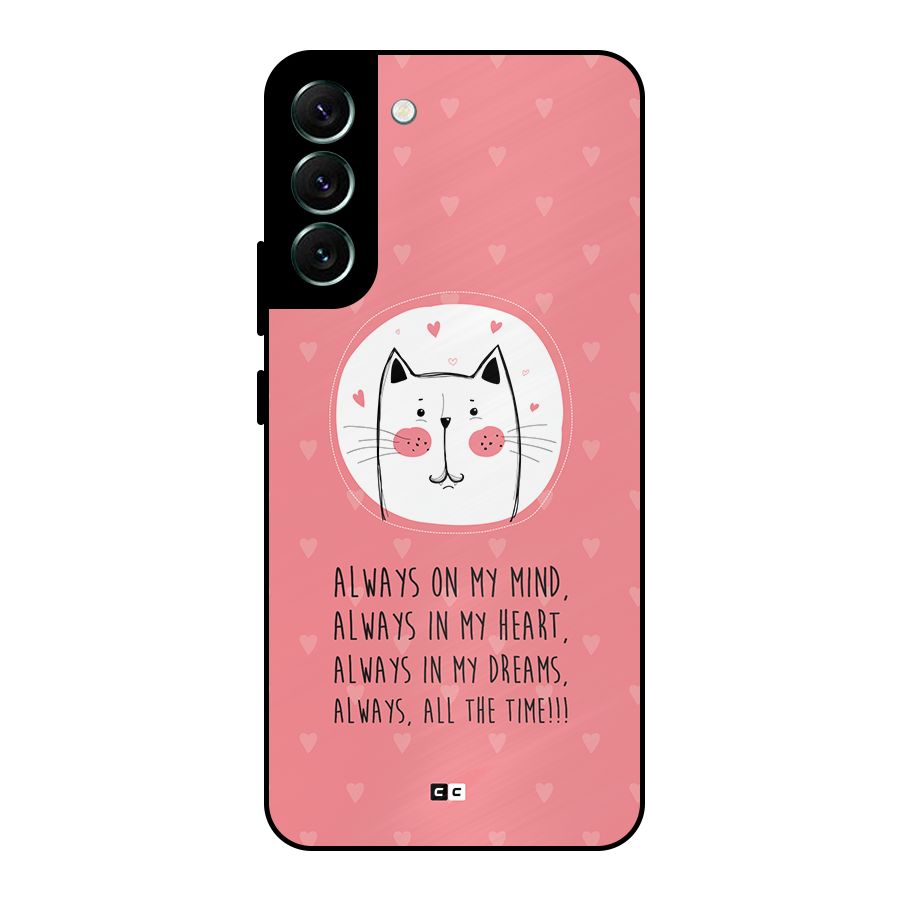 Always In Mind Metal Back Case for Galaxy S22 Plus 5G