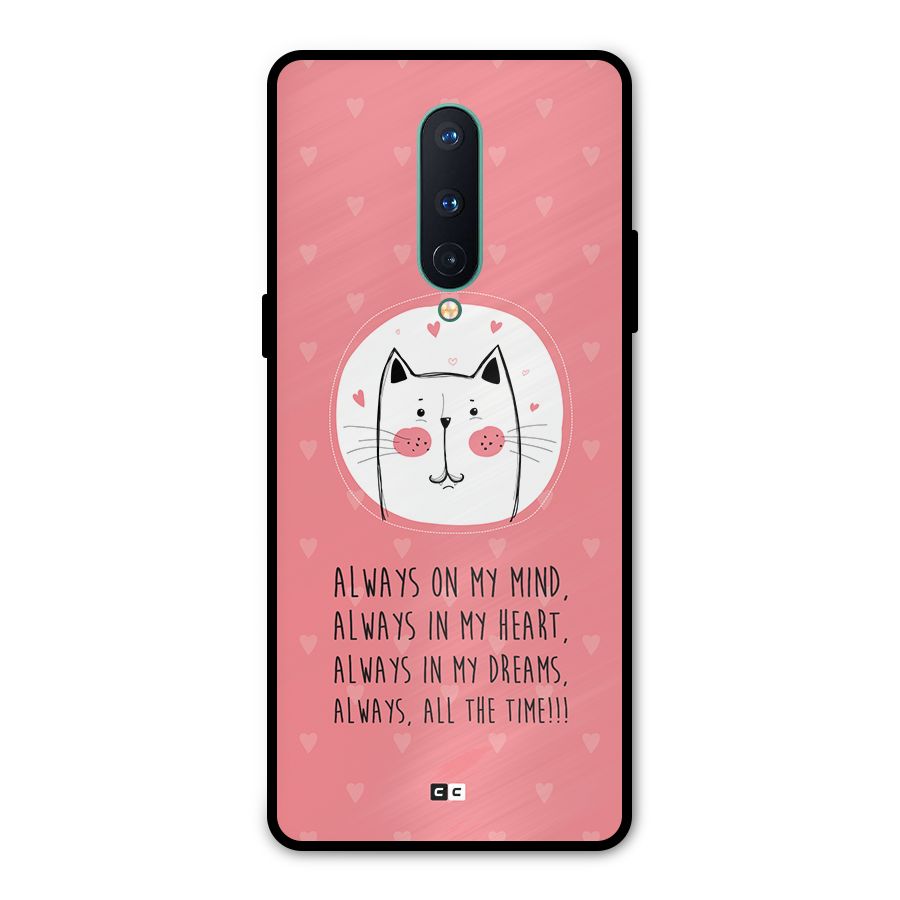 Always In Mind Metal Back Case for OnePlus 8