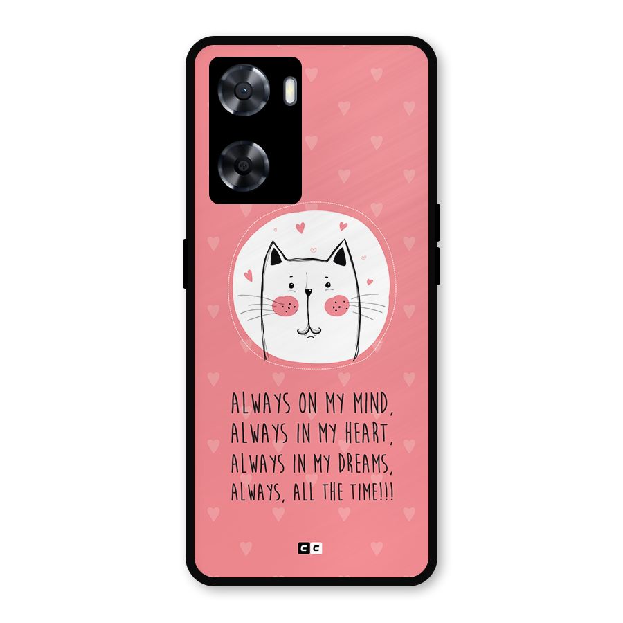 Always In Mind Metal Back Case for Oppo A77