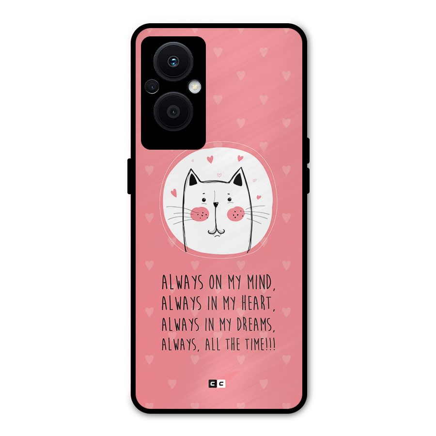 Always In Mind Metal Back Case for Oppo F21 Pro 5G