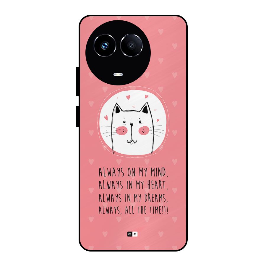 Always In Mind Metal Back Case for Realme 11 5G