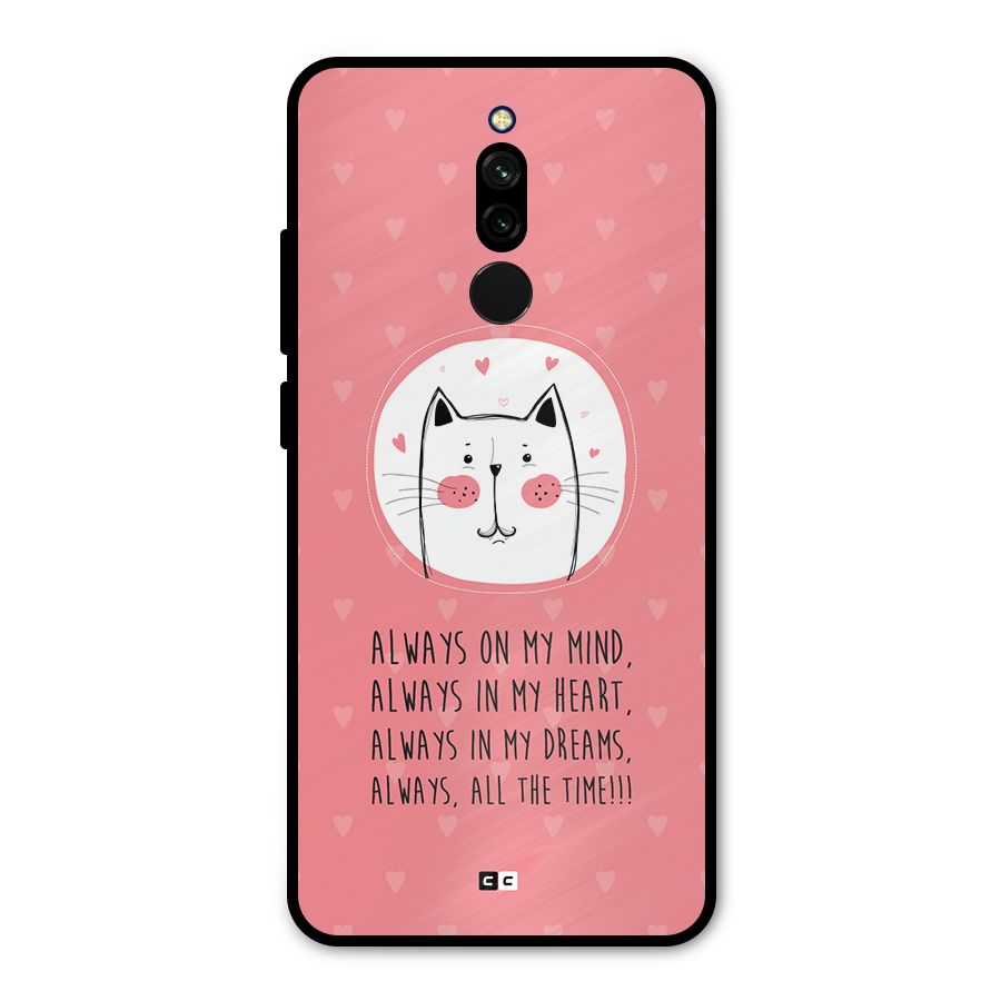 Always In Mind Metal Back Case for Redmi 8