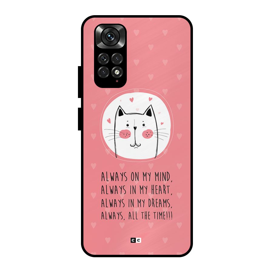 Always In Mind Metal Back Case for Redmi Note 11 Pro